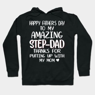 Happy father's day step dad Hoodie